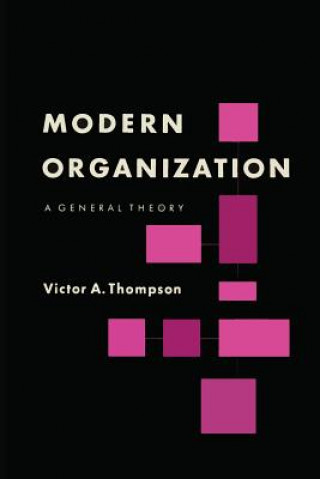 Könyv Modern Organization Victor Alexander Thompson