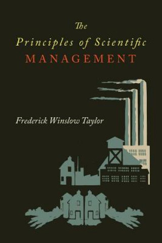 Kniha Principles of Scientific Management Frederick Taylor Winslow