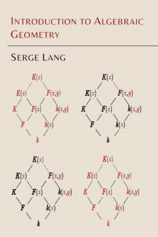 Kniha Introduction to Algebraic Geometry Serge Lang