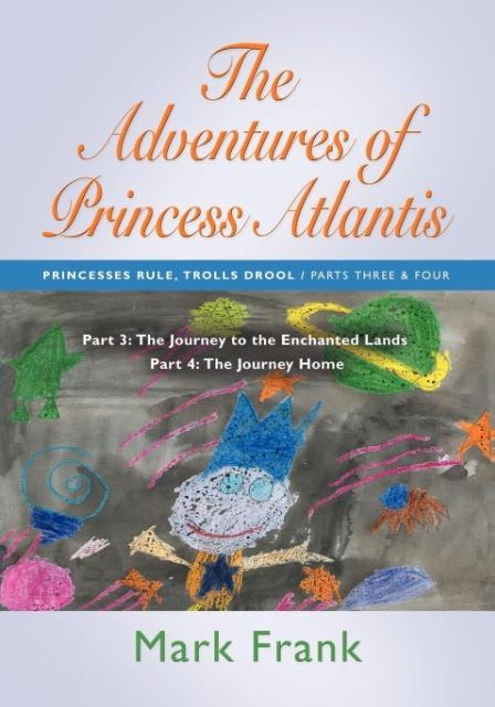 Kniha Adventures of Princess Atlantis Mark Frank