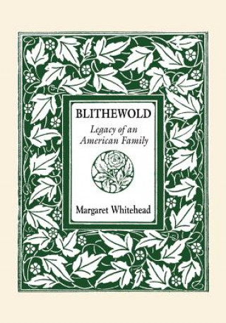 Kniha Blithewold Margaret Whitehead