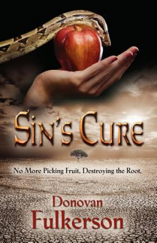 Könyv Sin's Cure Donovan Fulkerson