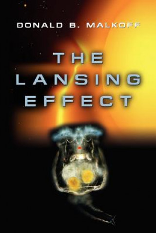 Knjiga Lansing Effect Donald B. Malkoff