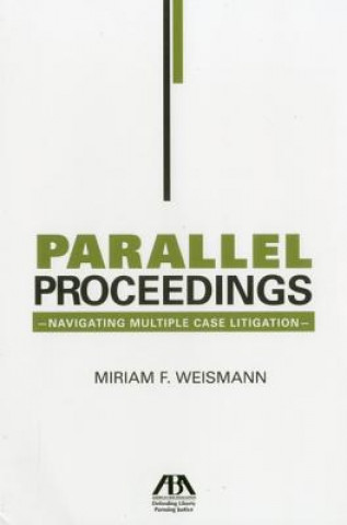 Kniha Parallel Proceedings Miriam F. Weismann
