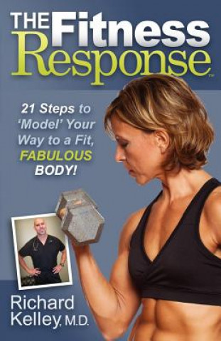 Buch Fitness Response Richard Kelley