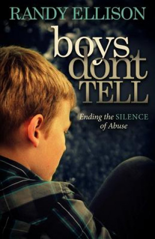 Книга Boys Don't Tell Randy Ellison