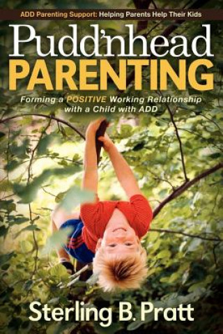 Libro Pudd'nhead Parenting Sterling B. Pratt