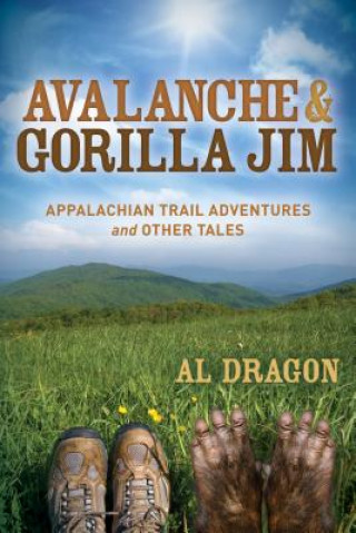 Könyv Avalanche and Gorilla Jim Albert Dragon