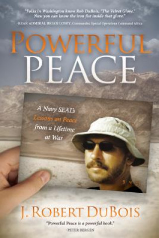 Knjiga Powerful Peace J. Robert DuBois