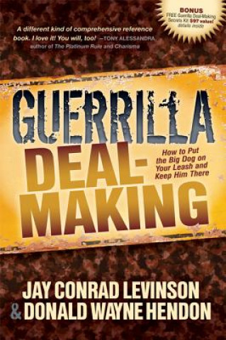Carte Guerrilla Deal-Making Donald W Hendon