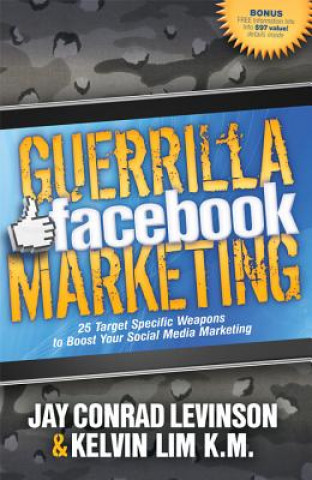 Kniha Guerrilla Facebook Marketing Kelvin Lim