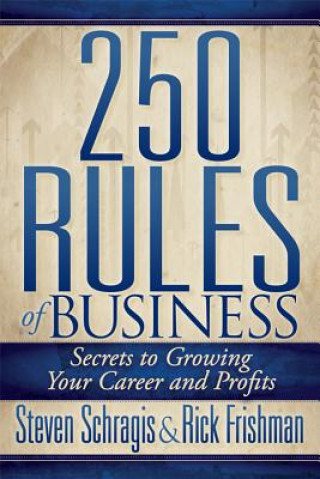 Carte 250 Rules of Business Rick Frishman