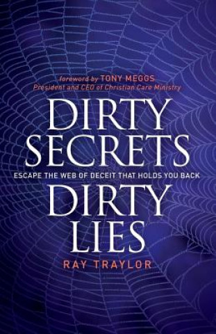 Książka Dirty Secrets, Dirty Lies Ray Traylor