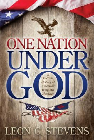 Книга One Nation Under God Leon Stevens