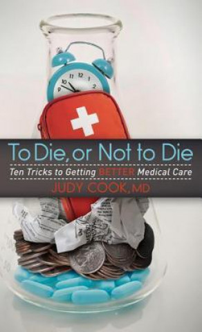 Carte To Die or Not to Die Judy Cook