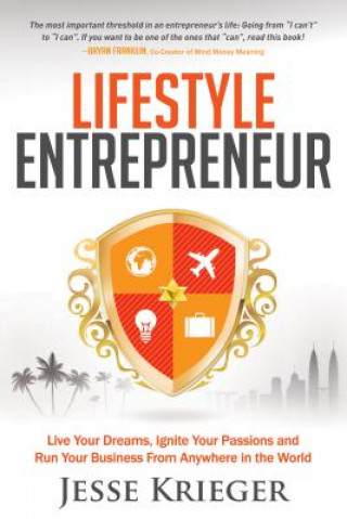 Книга Lifestyle Entrepreneur Jesse Krieger