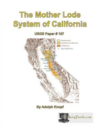 Könyv Mother Lode System of California Adolph Knopf
