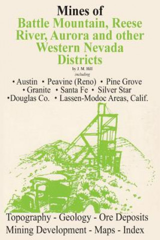 Kniha Mines of Western Nevada J M Hill