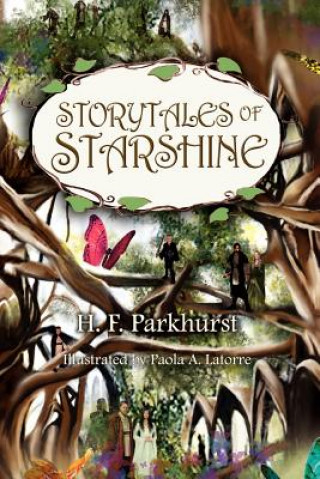 Kniha Storytales of Starshine H F Parkhurst