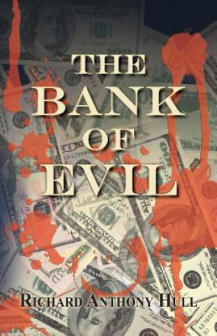 Carte Bank of Evil Richard Anthony Hull