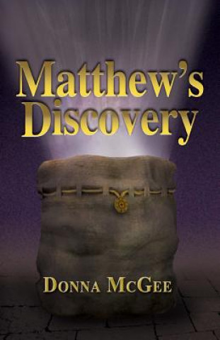 Kniha Matthew's Discovery Donna McGee