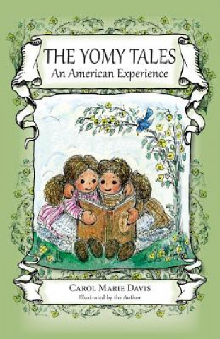 Livre Yomy Tales, an American Experience Carol Marie Davis