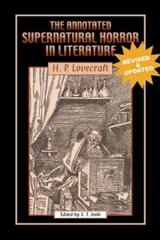 Könyv Annotated Supernatural Horror in Literature H P Lovecraft