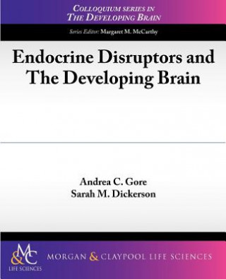 Buch Endocrine Disruptors and The Developing Brain Sarah M Dickerson