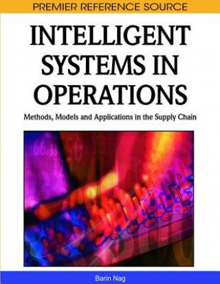 Knjiga Intelligent Systems in Operations Barin Nag