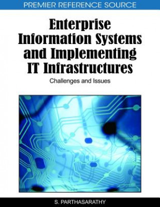 Książka Enterprise Information Systems and Implementing IT Infrastructures S. Parthasarathy