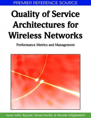 Buch Quality of Service Architectures for Wireless Networks Raj Jain