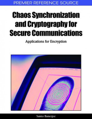 Könyv Chaos Synchronization and Cryptography for Secure Communications Santo Banerjee