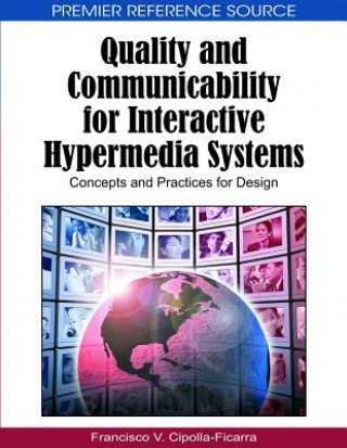 Carte Quality and Communicability for Interactive Hypermedia Systems Francisco V. Cipolla-Ficarra