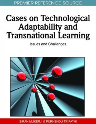Kniha Cases on Technological Adaptability and Transnational Learning Purnendu Tripathy