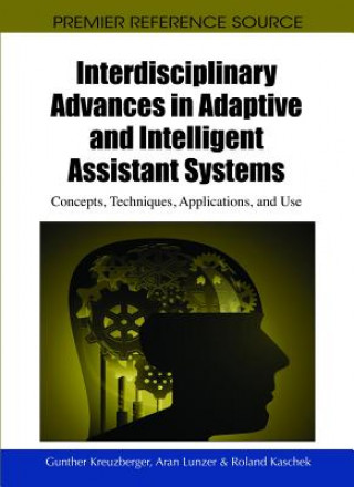 Kniha Interdisciplinary Advances in Adaptive and Intelligent Assistant Systems Roland Kaschek