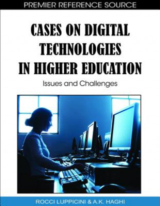 Kniha Cases on Digital Technologies in Higher Education A. K. Haghi