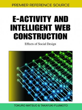 Kniha E-Activity and Intelligent Web Construction Takayuki Fijimoto