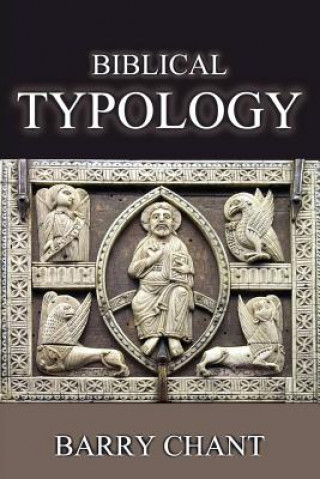 Buch Biblical Typology Barry Chant