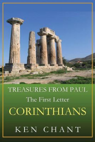 Kniha Treasures from Paul Corinthians Ken Chant