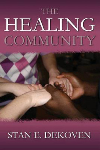 Kniha Healing Community Stan DeKoven