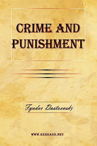Könyv Crime and Punishment Fyodor Mikhailovich Dostoevsky