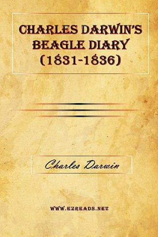 Knjiga Charles Darwin's Beagle Diary (1831-1836) Professor Charles Darwin