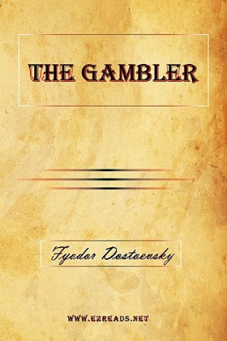 Carte Gambler Fyodor Mikhailovich Dostoevsky