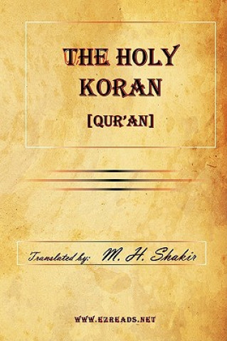Könyv Holy Koran [Qur'an] M. H. Shakir