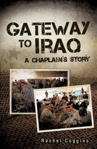 Kniha Gateway To Iraq Rachel Coggins