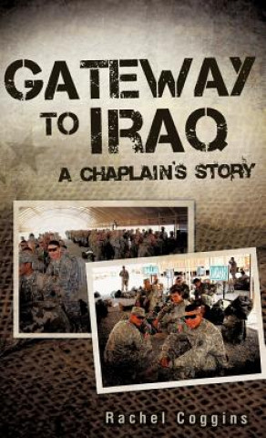 Kniha Gateway To Iraq Rachel Coggins