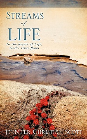 Könyv Streams of Life Jennifer Christian-Scott