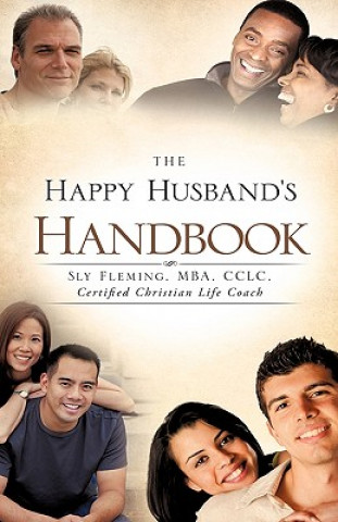 Kniha Happy Husband's Handbook Mba CCLC Sly Fleming