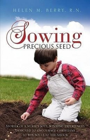 Carte Sowing Precious Seed R N Helen M Berry