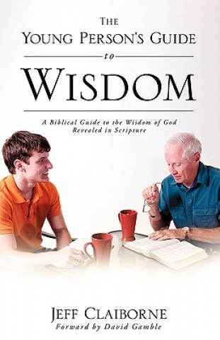 Libro Young Person's Guide to Wisdom Jeff Claiborne